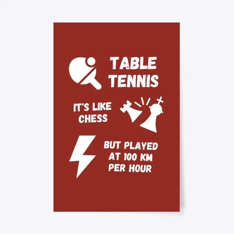 Table tennis ... it's like chess